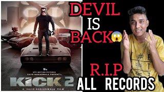 KICK 2 Confirm  R.I.P All Records  Salman Khan Next Movie Update  KICK 2 Update  Sikandar Update