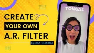 How To Create an AR Filter wCyrene Quiamco