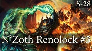 Hearthstone N’Zoth Renolock S28 #3 Think Don’t Merely Act