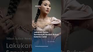 Lakukan Oplas di Korea Sarwendah Bantah Bukan karena Cerai