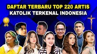 Top 220 ARTIS KATOLIK Terkenal Indonesia  Daftar Terbaru‼️Siapa Saja Idolamu?