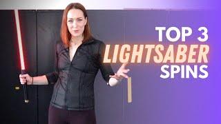 TOP 3 LIGHTSABER SPINS  Michelle C. Smith EASY