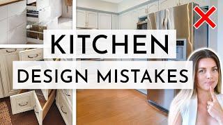 7 WORST KITCHEN DESIGN MISTAKES & how to fix them