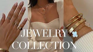 JEWELRY COLLECTION 2021 ft. Cartier Van Cleef Mejuri & more  Lois You