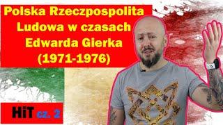 HiT cz.2- Polska Rzeczpospolita Ludowa w czasach Edwarda Gierka 1971- 1976. Rozdział 1. Temat 8