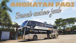 TRIP REPORT JAUHNYA RUMAH MAKAN ANGKATAN PAGI BUS TRANSJAWA DD01