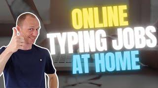 Online Typing Jobs at Home – 5 REALISTIC Methods Easy to Get Started