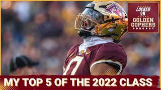 Who Will Be the Most Productive Gophers from the 2022 Recruiting Class - My Top 5 for the Long-Term