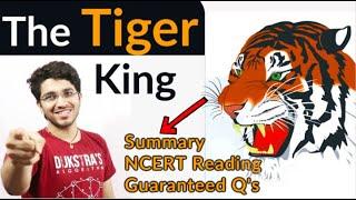 The Tiger King  Class 12 in Hindi Summary and NCERT reading