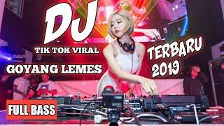TIK TOK VIRAL  DJ TIK TOK GOYANG LEMES  DJ GOYANG LEMES TIK TOK TERBARU 2020