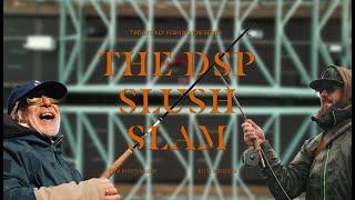 THE ULTIMATE FLY FISHING TEST  - Tom Rosenbauer in The DSP Slush Slam