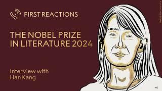 First Reactions  Han Kang Nobel Prize in Literature 2024  Telephone interview