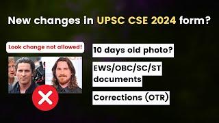 Watch this before you fill the UPSC CSE 2024 form  Do not panic