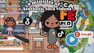 9 minutes of aesthetic toca videos️VIDS NOT MINE *no repeats* srry for no rblx content