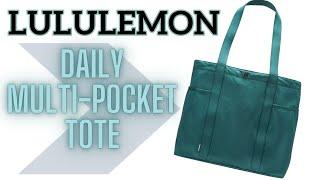 Lululemon Daily Multi Pocket Tote Review