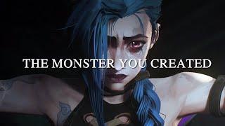 Arcane Jinx  The Monster You Created