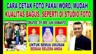 CARA CETAK FOTO PAKAI WORD  KUALITAS STUDIO FOTO