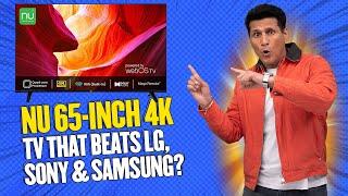 NU 65-inch 4K TV That Beats LG Sony & Samsung?