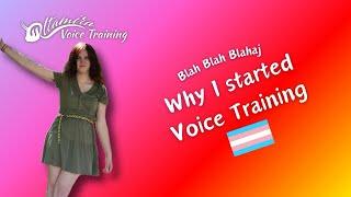 How did I get into Voice Training? - Blah Blah Blahaj