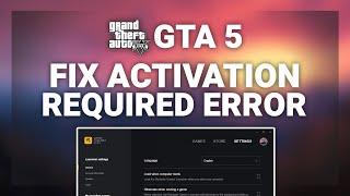 GTA 5 – How to Fix Activation Required in GTA 5  Complete 2022 Fix