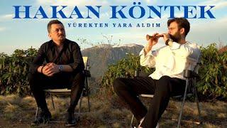 Hakan KÖNTEK - YÜREKTEN YARA ALDIM