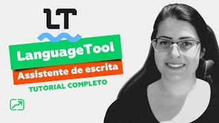 LanguageTool melhore sua escrita com essa ferramenta  Tutorial completo