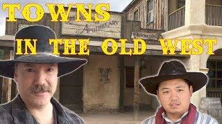 Old West Towns