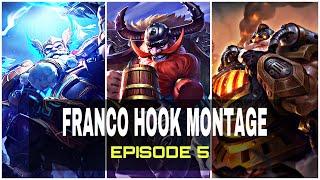 WOLF XOTIC FRANCO REBORN?  FRANCO HOOK MONTAGE EP.5  MOBILE LEGENDS BANG BANG