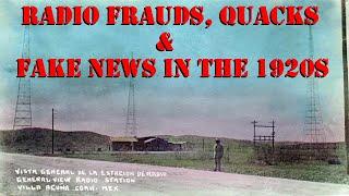 Fraudsters and Charlatans The Problem of Fake News on the Radio 1920-1930.