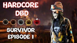 Hardcore Survivor - Episode 1  Dead By Daylight  Livestream  7K HRS PC