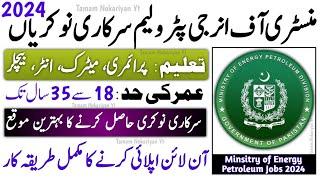 Ministry of Energy Petroleum Division New Jobs 2024  Petroleum Division New Jobs 2024  New Jobs