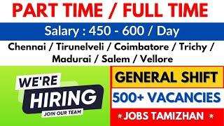 450-600 day SalaryPart Time & Full Time Job Opportunity 2024 Chennai Jobs today Openings 2024