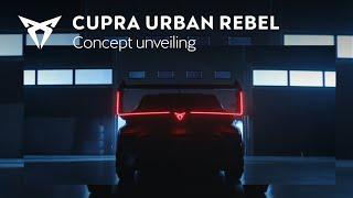 The CUPRA UrbanRebel Concept Unveiling