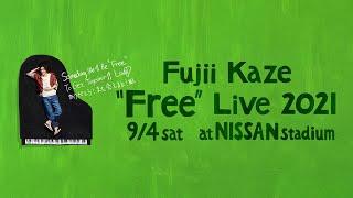 Fujii Kaze Free Live 2021 at NISSAN stadium