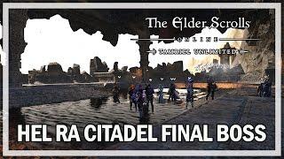 HEL RA CITADEL FINAL BOSS - The Elder Scrolls Online Gameplay Stam Sorcerer