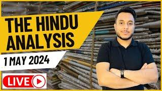 The Hindu Newspaper Analysis 1 May 2024  UPSC IAS #thehinduanalysis