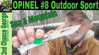 Opinel #8 Outdoor Sport Folding Survival Knife Sea and Mountain The Blade is certainly different