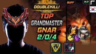 Gnar Top Build Trinity Force Fleet Footwork - LOL KR GrandMaster Patch 14.11