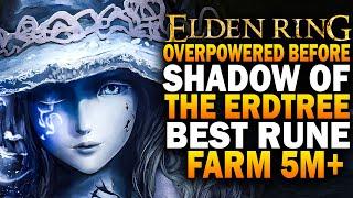 The BEST Elden Ring RUNE FARM - LEVEL FAST Before The Shadow Of The Erdtree DLC