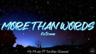 More Than Words - Extreme Lyrics