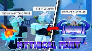 GPO Predict the Fruit and YOU GET MYTHICAL FRUITS