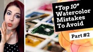 Watercolor Big Mistakes To Avoid