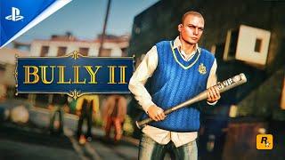 BULLY 2 Trailer - 2022  PS5  Concept