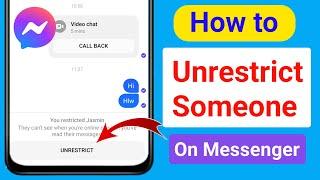 How to Unrestrict Someone On Messenger 2024 - Remove Restriction On Facebook Messenger