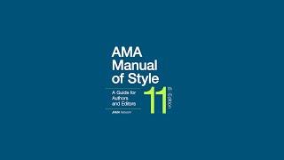 Announcing the AMA Manual of Style 11th Edition