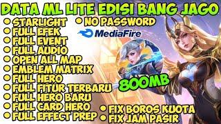 Data ML Lite Full Event 800Mb Edisi Bang Jago Terbaru Patch Zhuxin  ML Lite  Mobile Legends