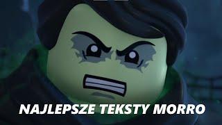 NAJLEPSZE TEKSTY - MORRO - LEGO NINJAGO