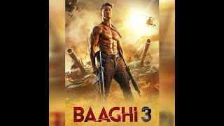 Baaghi 3 2020 Hindi Original Full Movie 2020  Tiger Shroff Shraddha Kapoor  Latest Film Complete