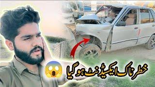 Khatarnaak Accident ho gya  ALLAH pak khair kry  #accident #vlogs #luddan