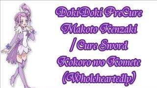 DokiDoki PreCure  Cure Sword  Kokoro Wo Komete EngRom.